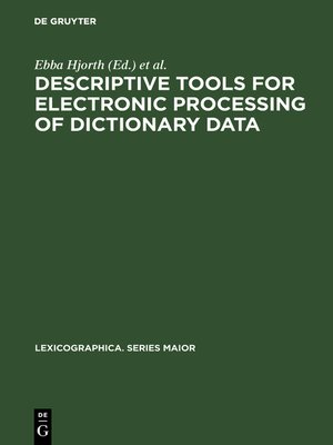 cover image of Descriptive tools for electronic processing of dictionary data